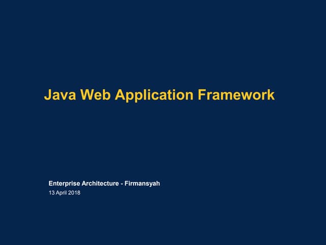 java web framework standard.20180412 | PPT | Free Download