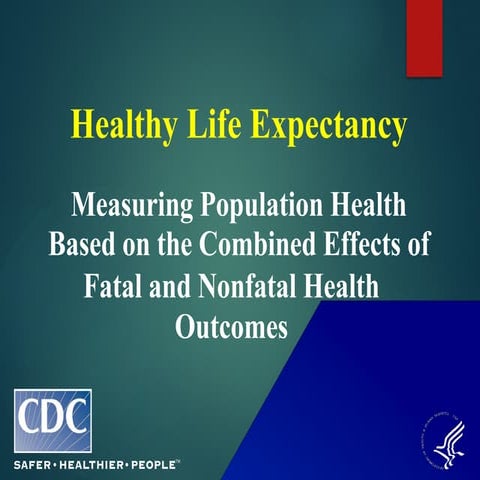 Healthy Life Expectancy method  dari CDC