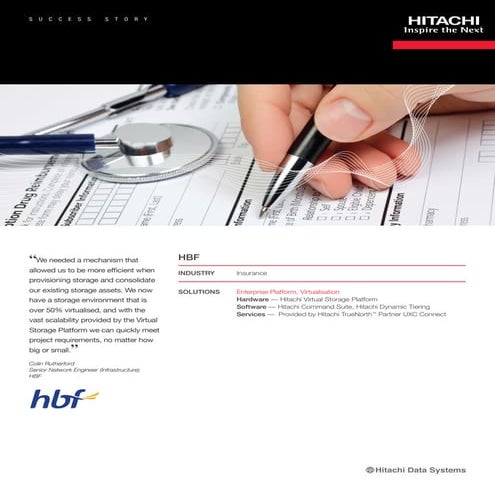 Hitachi Data Systems and HBF Success Story