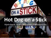 Hot Dog on a Stick Franchise Opport...