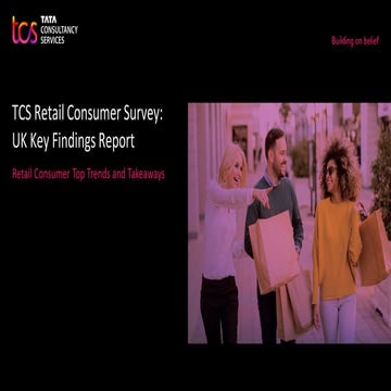 TCS Retail Consumer Survey: UK Key Findings Report