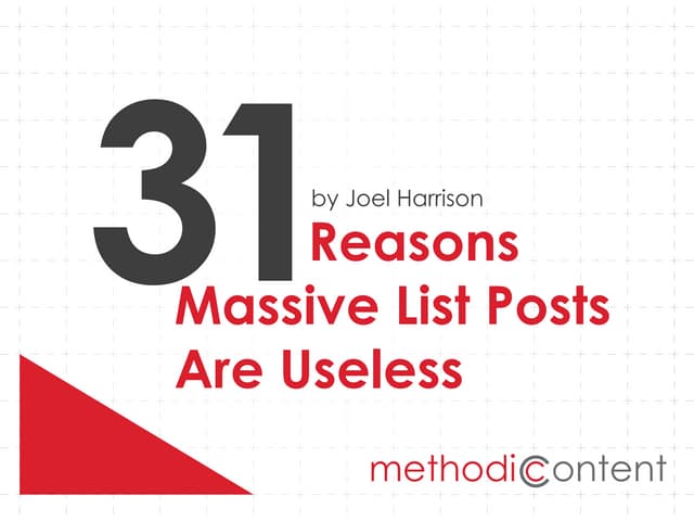 31 Reasons Massive List Posts are U...
