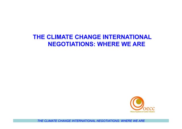 COP 21 and Spanish position on climate agreements (BC3 Summer School _July 2015)