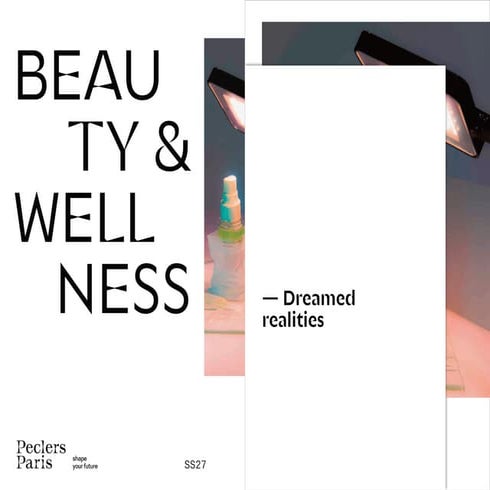 Spring Summer 2027 Beauty & Wellness Trend Book