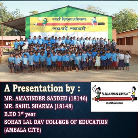 SARV SHIKSHA ABHIYAN ,2002