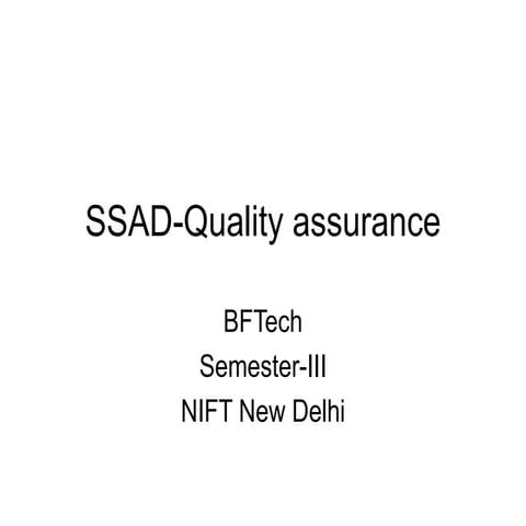 Ssad quality assurance