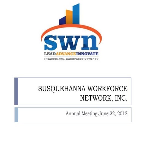 SWN Annual Meeting Presentation 2012