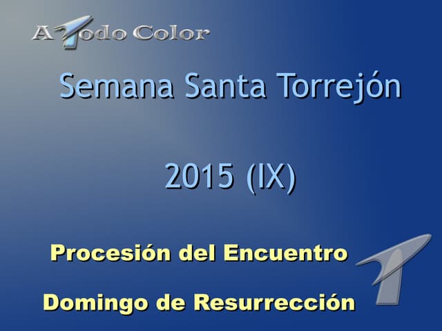 Semana Santa Torrejon 2015: Procesi...