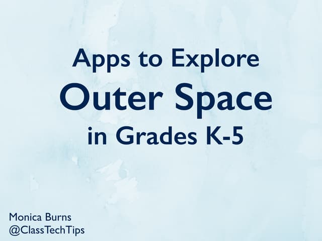 Apps to Explore Outer Space