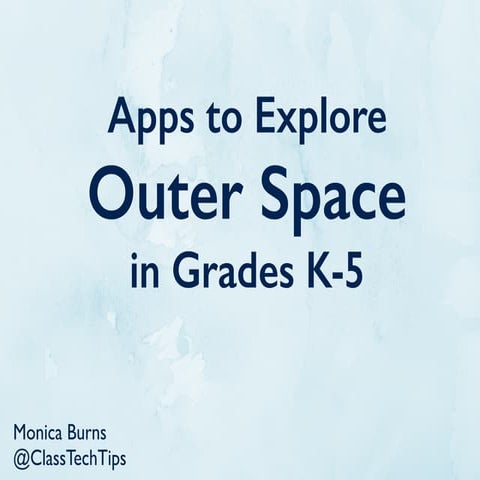 Apps to Explore Outer Space