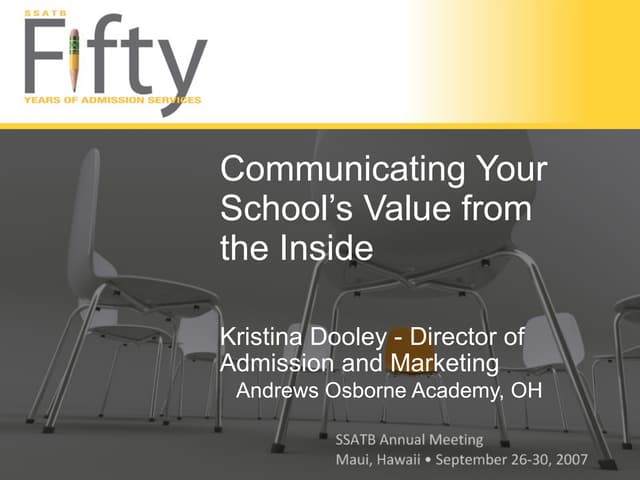Communicating Your School's Value from the Inside