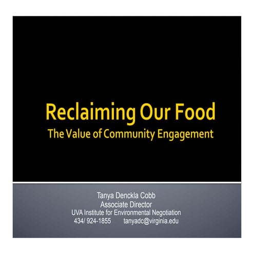 SSAWG Reclaiming Our Food: Value of Community Engagement