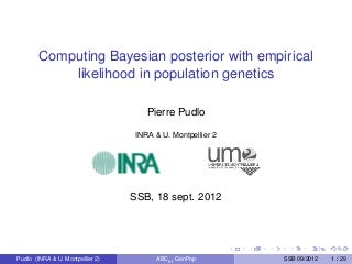 Computing Bayesian posterior with empirical likelihood in population genetics