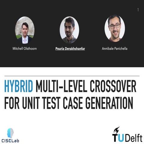 Hybrid Multi-level Crossover for Unit Test Case Generation (SSBSE 2021)