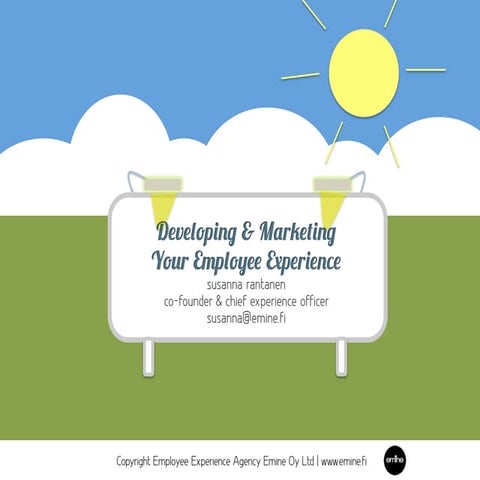 Developing & marketing employee experience