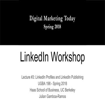 LinkedIn Workshop: Profiles and Publishing (Digital Marketing Today: S18)