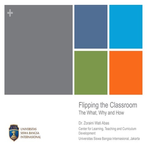 Flipped Learning:  What, Why and How