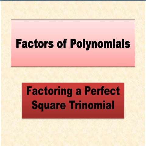 factoring perfect square trinomial