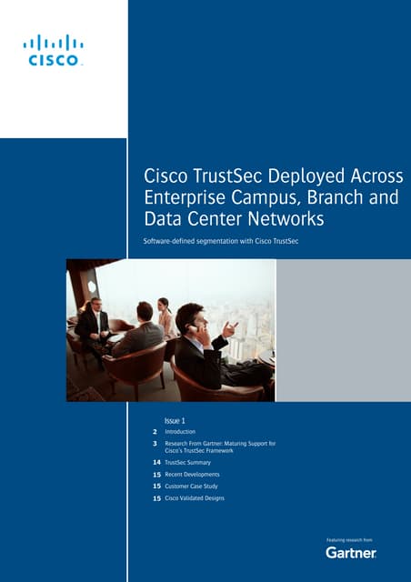 Gartner Newsletter: Cisco TrustSec Deployed Across Enterprise Campus, Branch ...