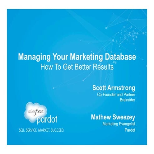 Managing Your Marketing Database: How To Get Better Results