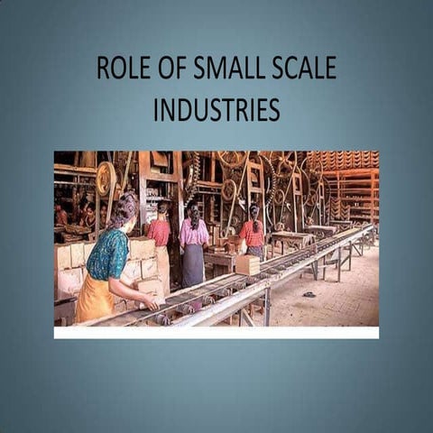 Small Scale Industries