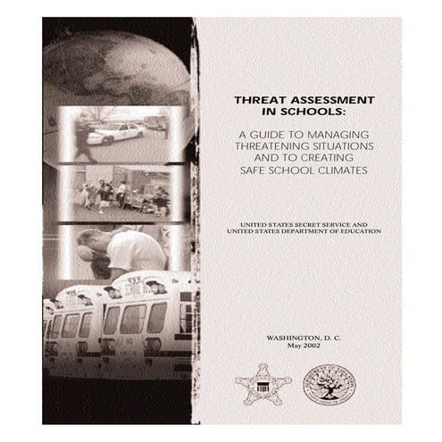 THREAT ASSESSMENT IN SCHOOLS