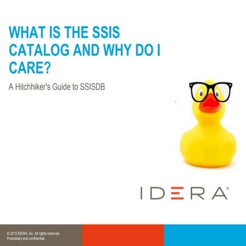 Geek Sync I What is the SSIS Catalog? And Why do I care?