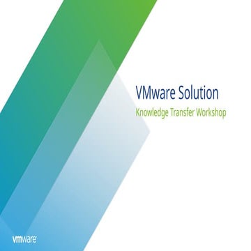 Knowledge Transfer Workshop VMware Solution
