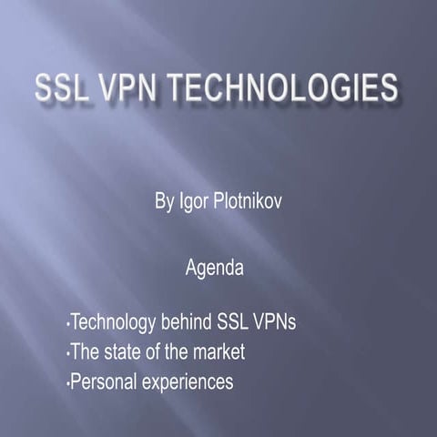 Ssl Vpn presentation at CoolTech club | PPTX