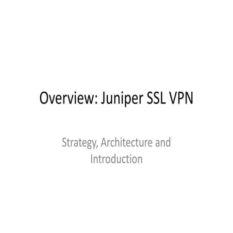 Juniper SA Overview