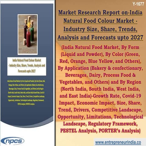 Market Research Report on-India Natural Food Colour Market - Industry Size, S...