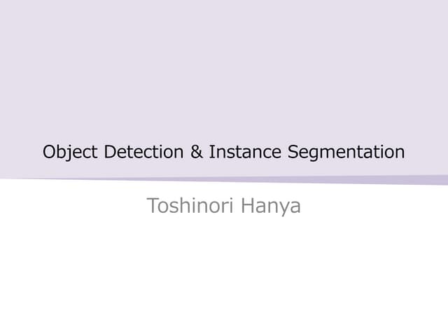 Single Shot MultiBox Detector와 Recurrent Instance Segmentation
