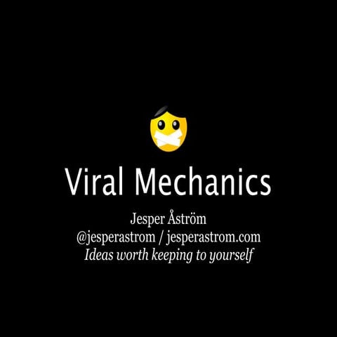 Viral Marketing Mechanics - February 2012