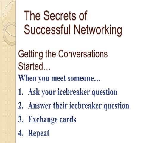 The Secrets of Successful Networing