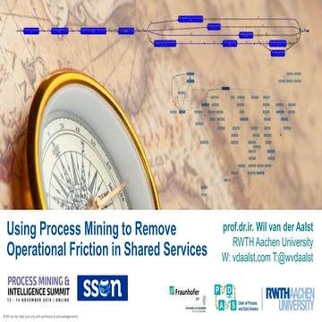 Using Process Mining to Remove Operational Friction in Shared Services