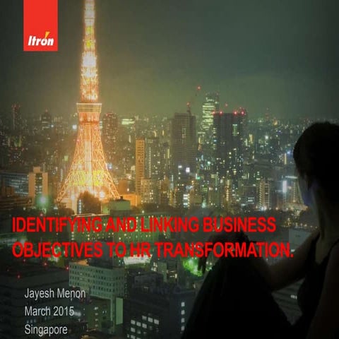 Linking HR  Transformation to Business Strategy - SSON conference, Singapore ...