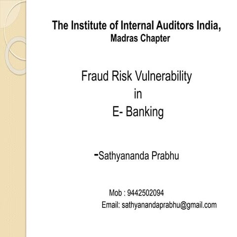 Ssp fraud risk vulnerablity in ebanking 