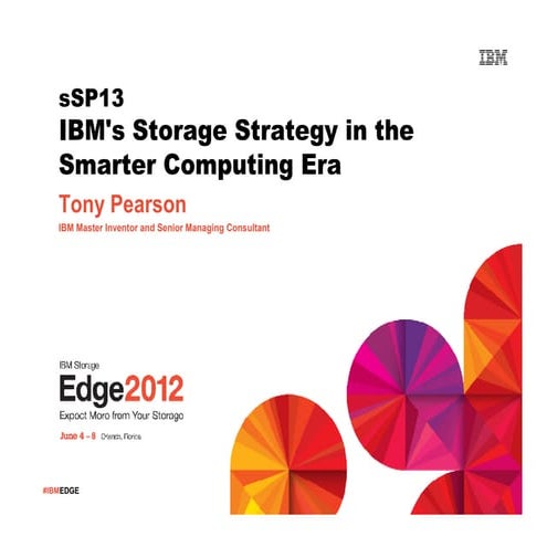 IBM Storage Strategy in the Era of Smarter Computing