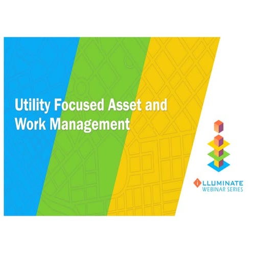 Utility Focused Asset and Work Management