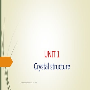 CRYSTAL STRUCTURE AND ITS TYPES-SOLID STATE PHYSICS