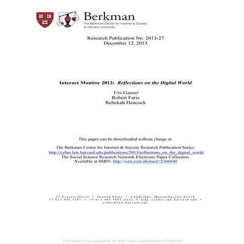 INTERNET MONITOR 2013: Reflections on the Digital World