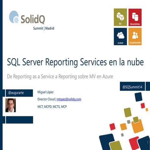 SSRS modelo IaaS en la Nube | SolidQ Summit 2014