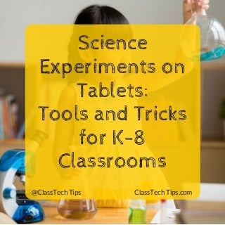 Science Experiments on Tablets