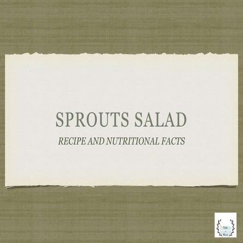 SPROUTS SALAD RECIPE AND NUTRITIONAL FACTS