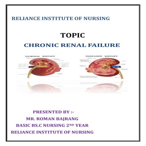 Chronic renal failure (CRF)