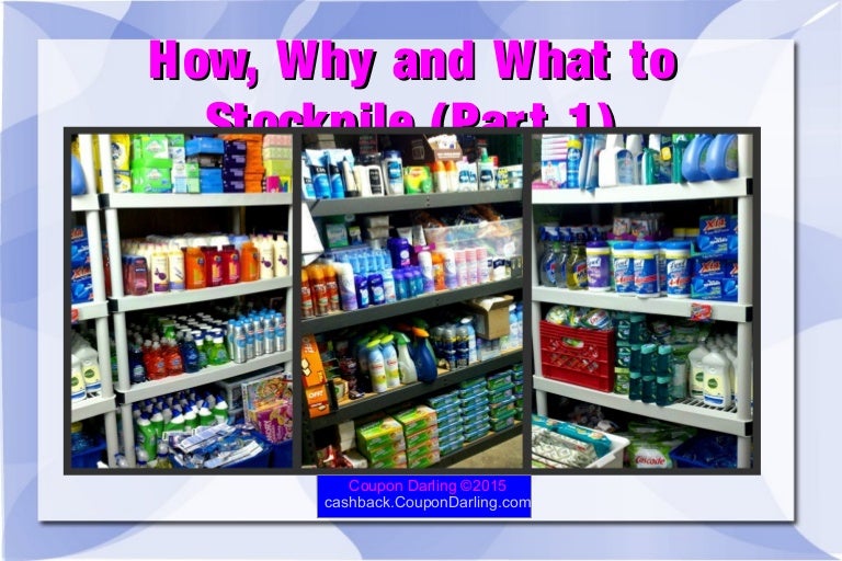 How, Why and What to Stockpile (Part 1)
