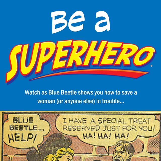 Be a Superhero