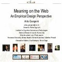Aldo Gangemi - Meaning on the Web: An Empirical Design Perspective