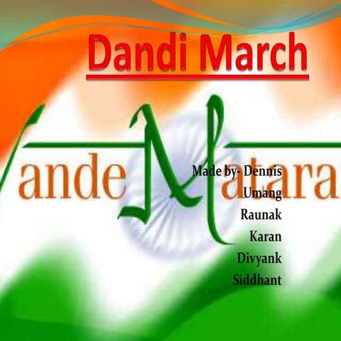 DANDI MARCH
