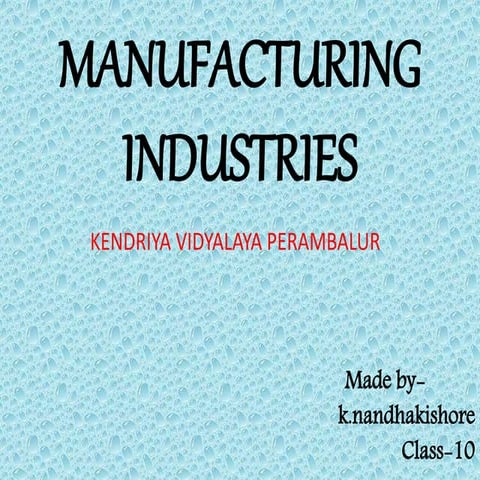 Manufacturing Industries